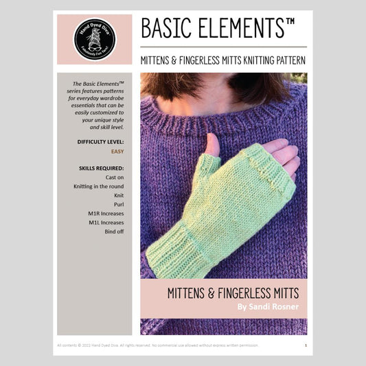 Basic Elements™ Mittens and Fingerless Mitts Knitting Pattern-Hand Dyed Diva-Cheers To Ewe!